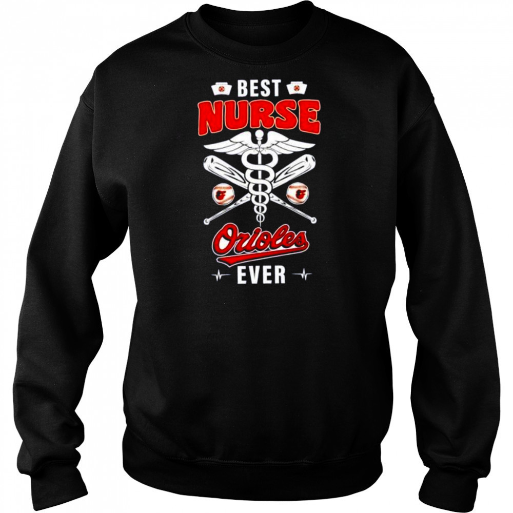 Best nurse Baltimore Orioles ever nurse logo shirt Hoodie