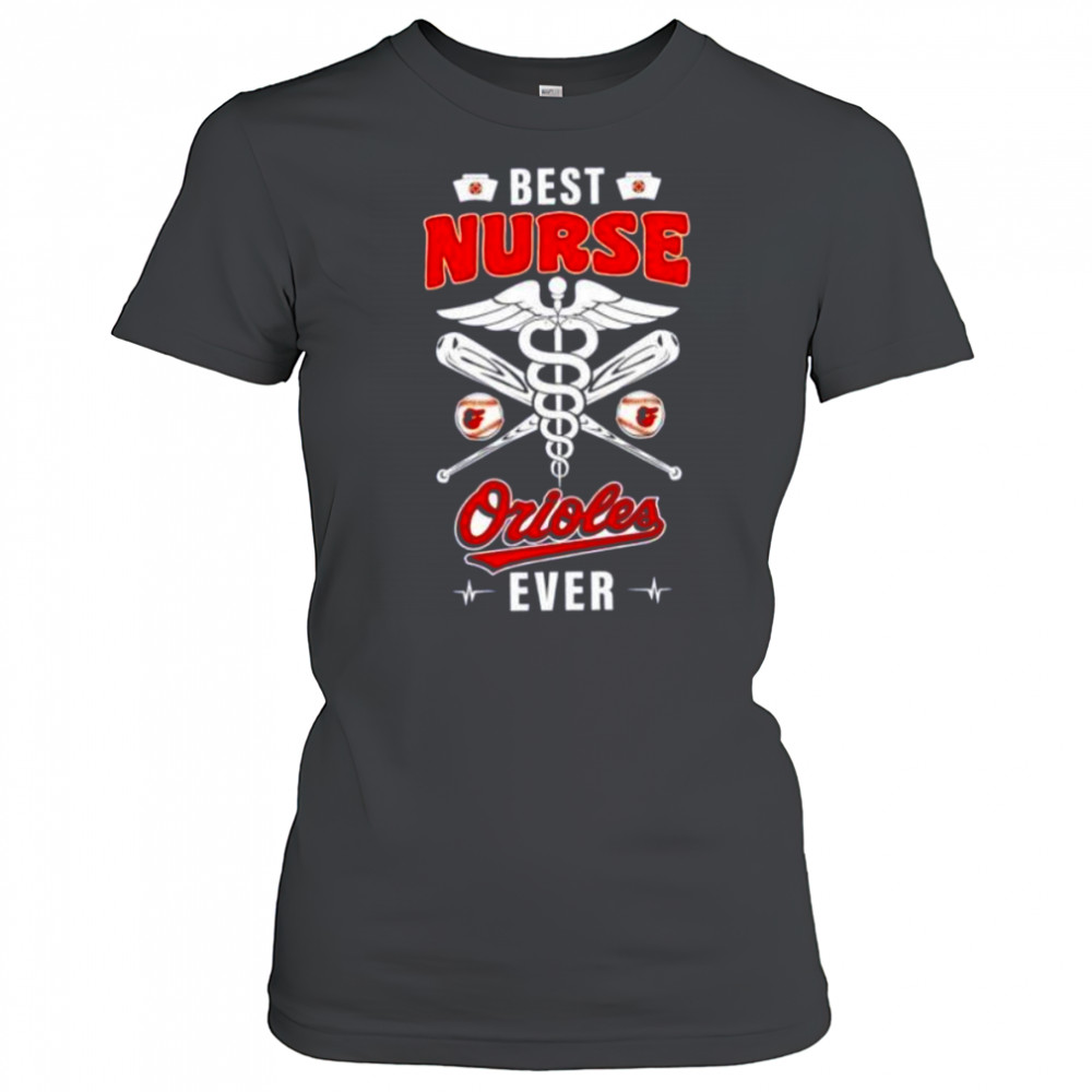 Best nurse Baltimore Orioles ever nurse logo shirt Women's T-shirt