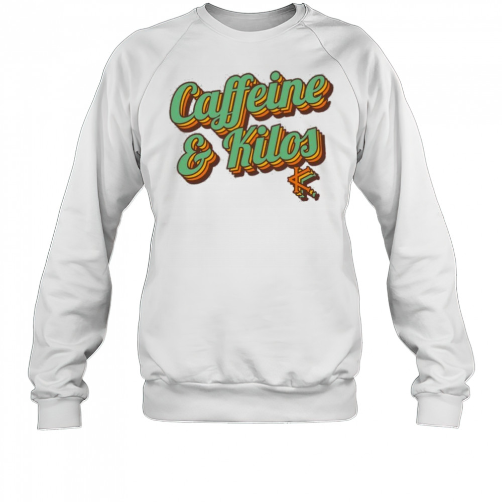 Caffeine & Kilos 70s T-shirt Sweatshirt