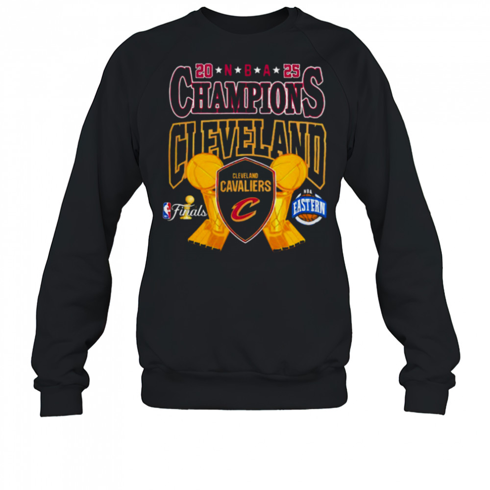 Cleveland Cavaliers 2025 Champions Finals shirt Sweatshirt