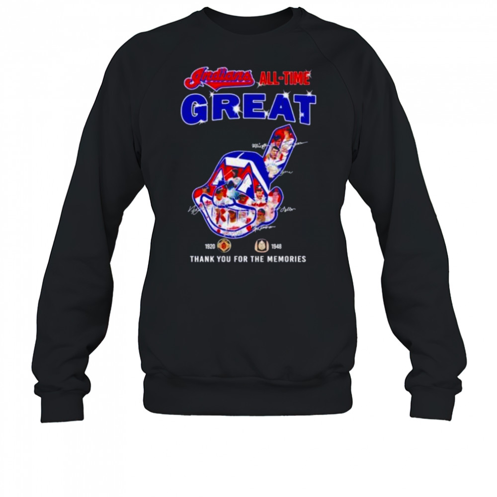 Cleveland Indians all time great 1920 1948 thank you for the memories logo players signature shirt Sweatshirt