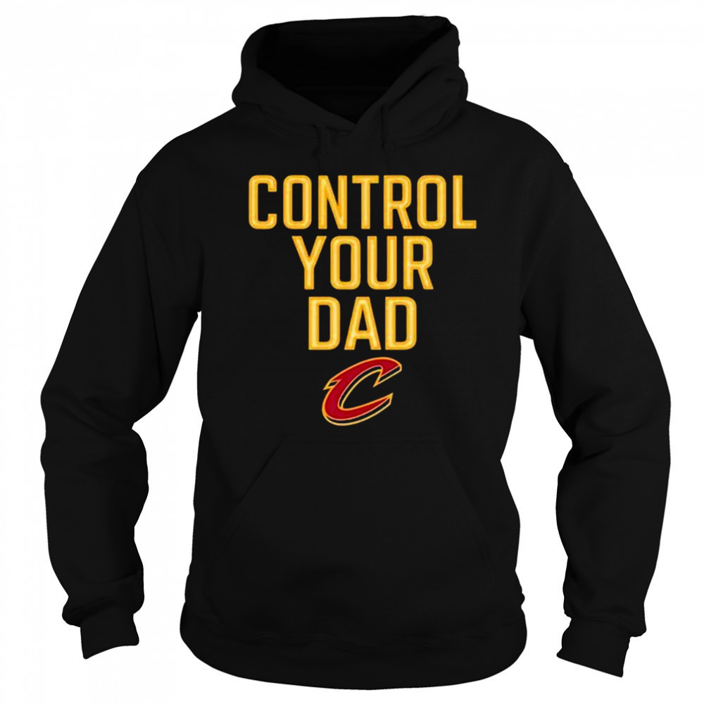 Control Your Dad Cleveland Cavaliers 2025 t-shirt Sweatshirt