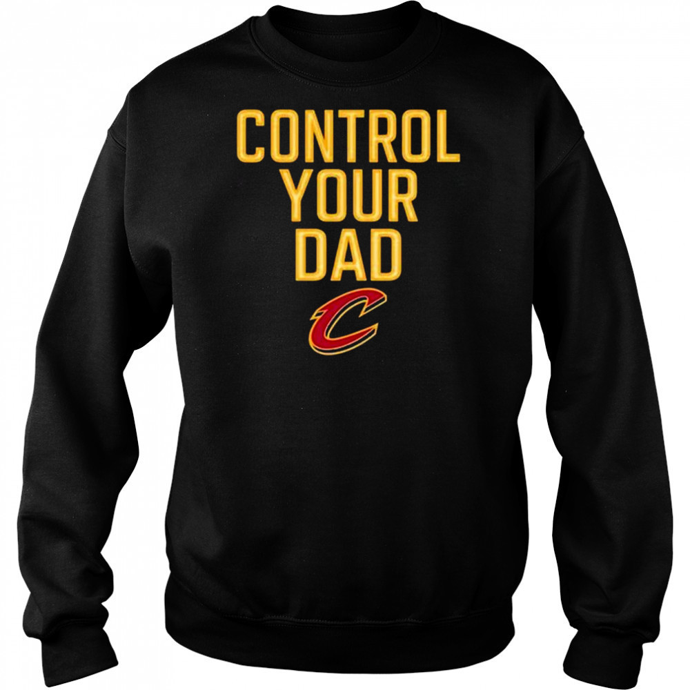 Control Your Dad Cleveland Cavaliers 2025 t-shirt Hoodie