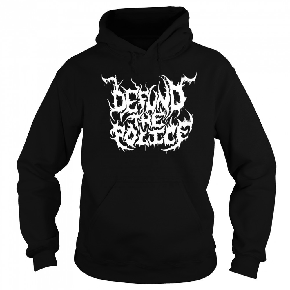 Defund The Police Metal T-shirt Sweatshirt