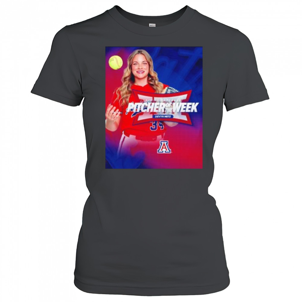 Devyn Netz big 12 softball pitcher of the week Arizona Wildcats shirt Women's T-shirt