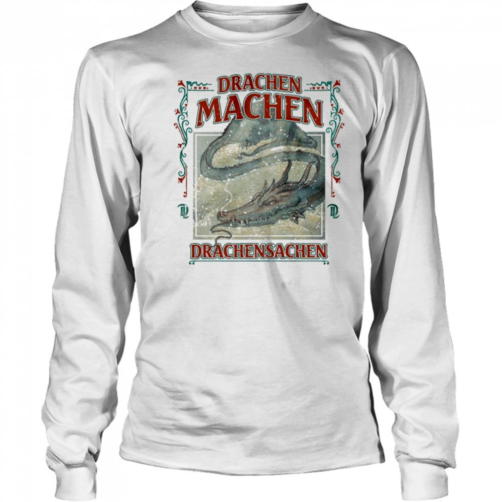 Drachen Machen Drachensachen T-shirt Long Sleeved