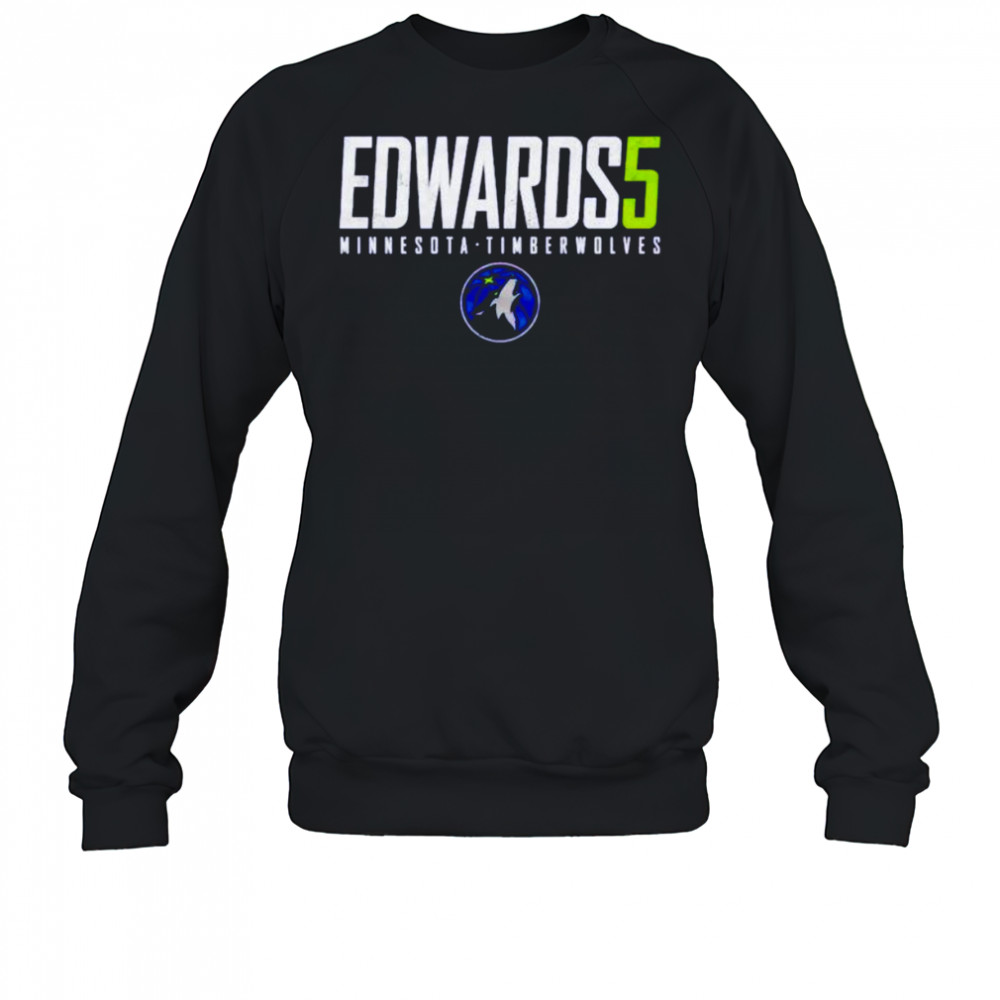 Edwards 5 Anthony Edwards Minnesota Timberwolves shirt Sweatshirt