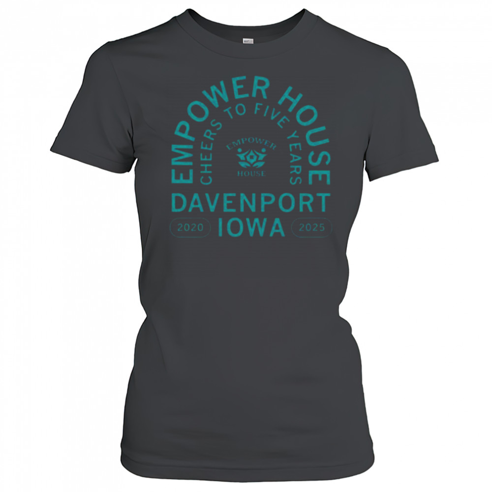Empower House Cheers to Five Years Shirt Women's T-shirt