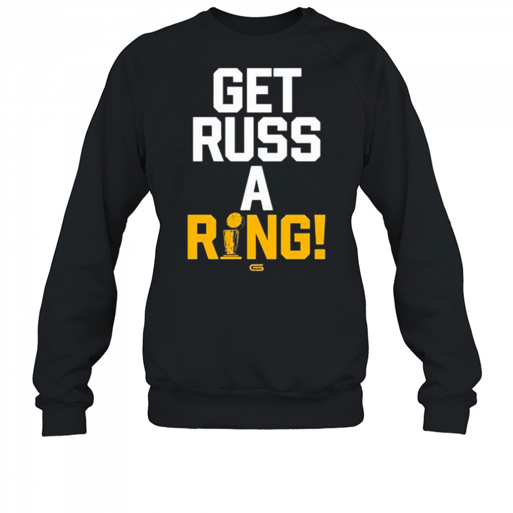 Get Russ A Ring Russell Westbrook t-shirt Sweatshirt