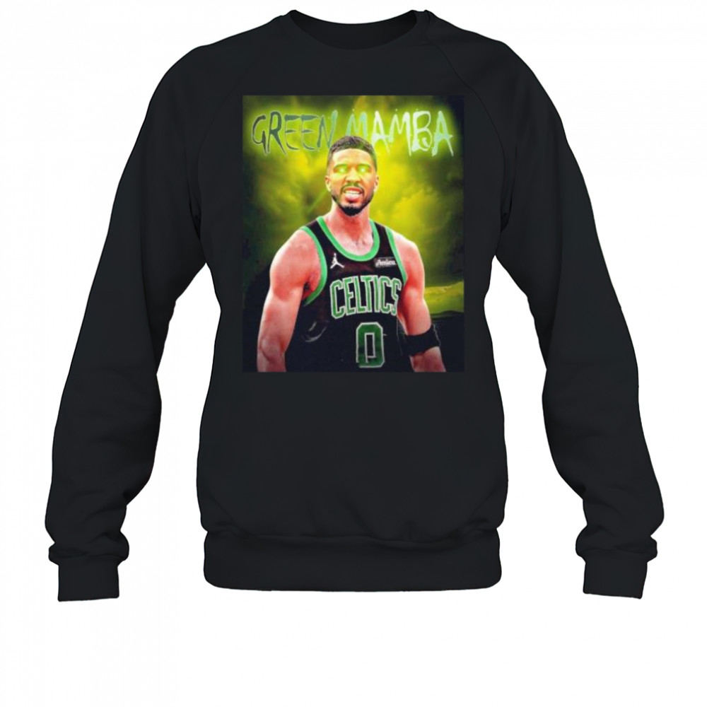 Green Mamba Jayson Tatum Boston Celtics shirt Sweatshirt