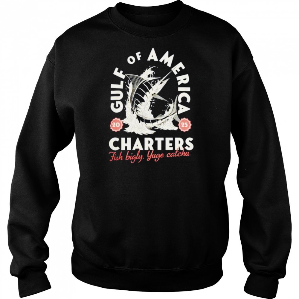 Gulf of America charters fish bigly yuge catches shirt Hoodie
