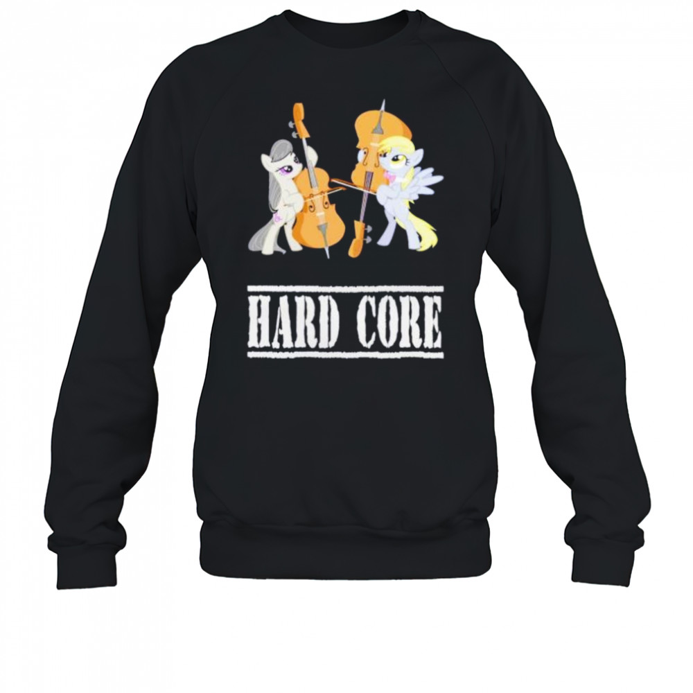 Hard core unicorn shirt Sweatshirt