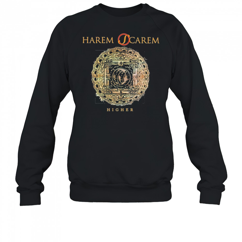 Harem Scarem Higher T-shirt Sweatshirt
