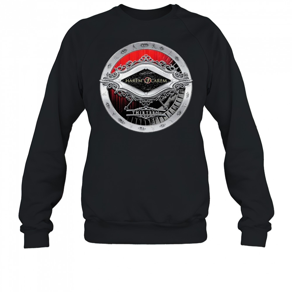 Harem Scarem Thirteen T-shirt Sweatshirt