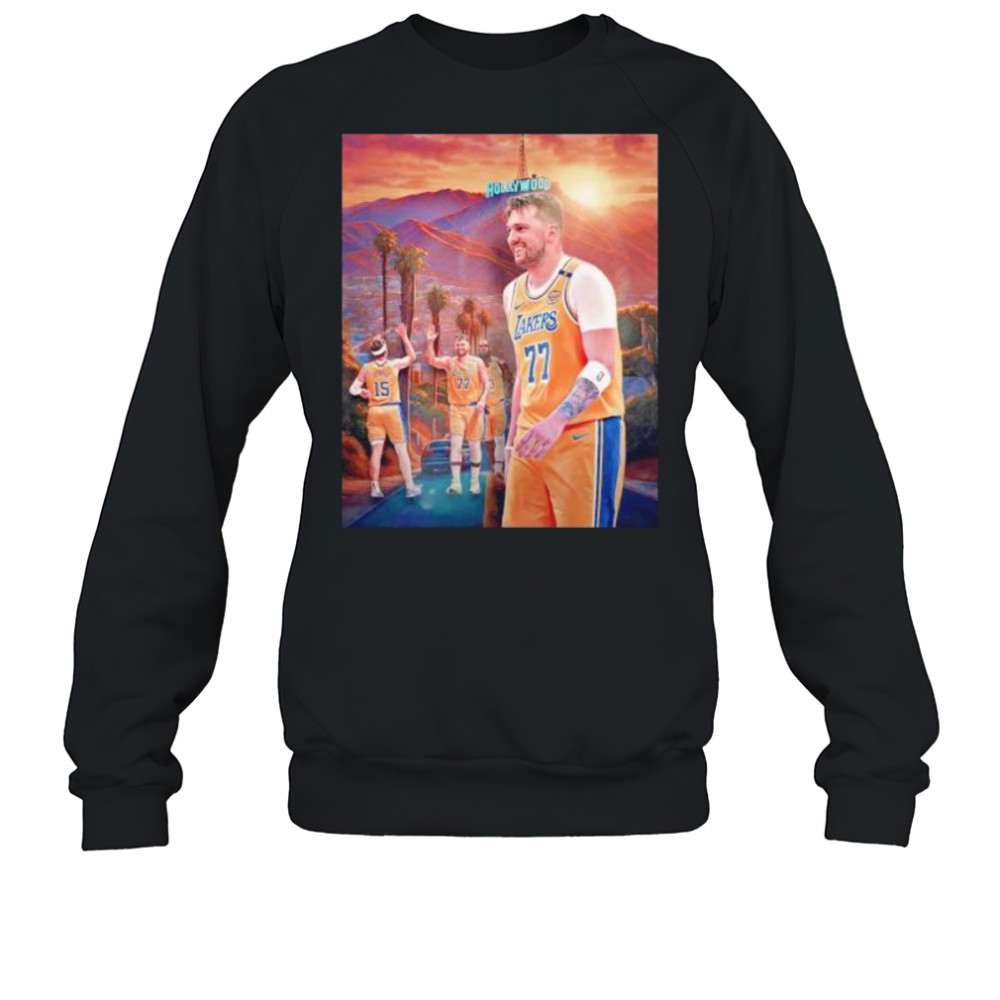 Hollywood Luka Doncic LA Lakers biggest trade in NBA history shirt Sweatshirt