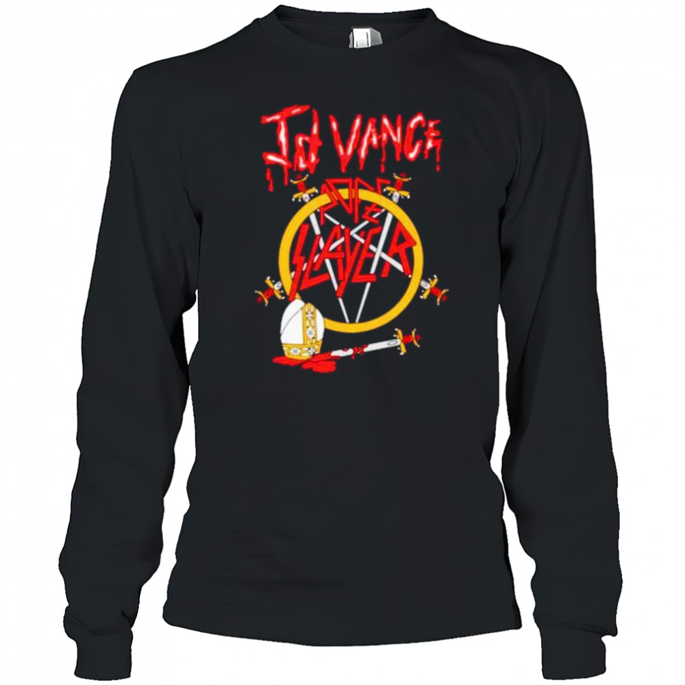JD Vance pope slayer band swords shirt Long Sleeved