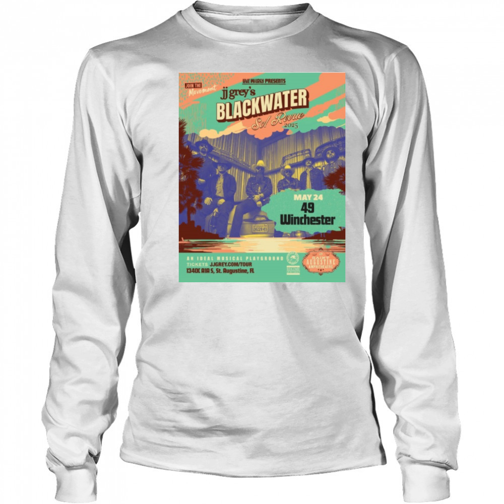 Join The Movement JJ Grey’s Blackwater Sol Revue May 24-25 2025 Winchester Poster t-shirt Long Sleeved