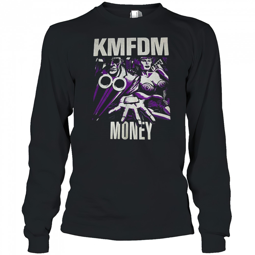 KMFDM money shirt Long Sleeved