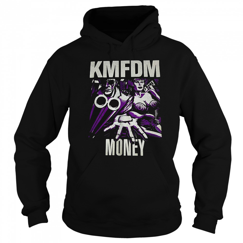 KMFDM money shirt Sweatshirt