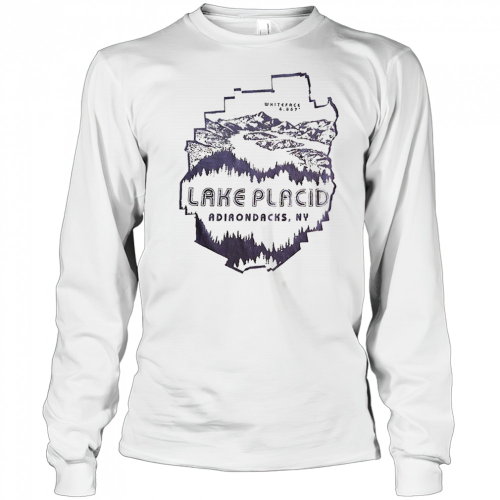 Lake Placid adirondacks Ny shirt Long Sleeved