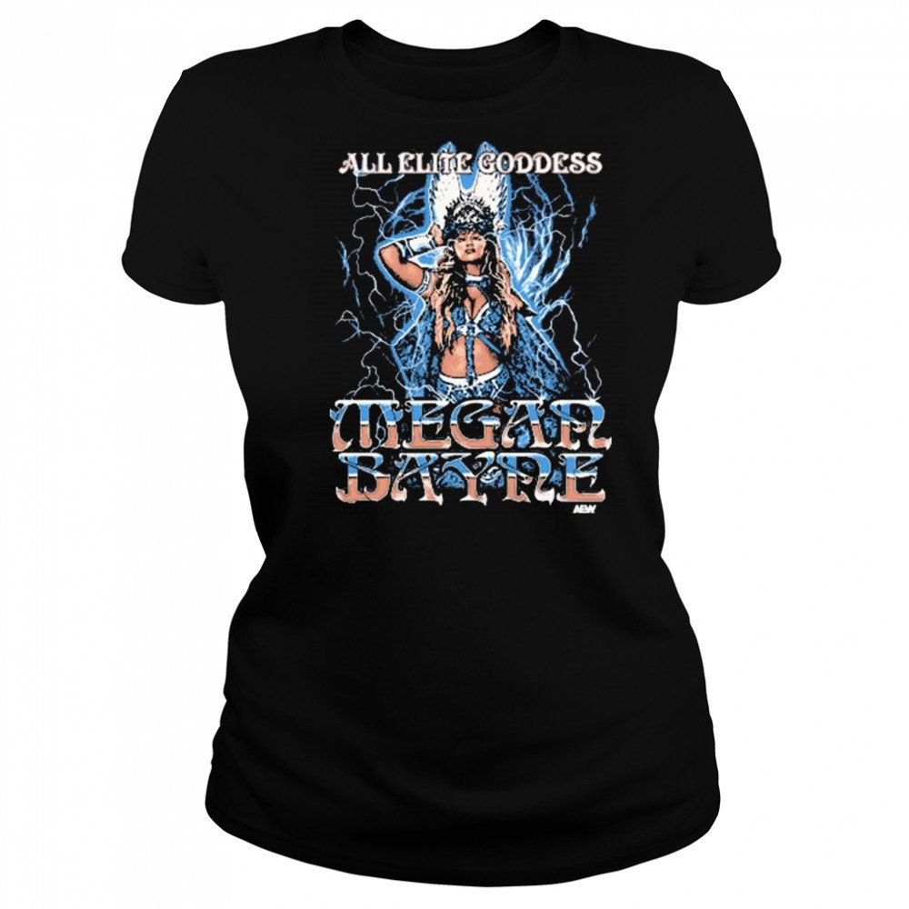 Megan Bayne – All Elite Goddess AEW Graphic t-shirt Women's T-shirt