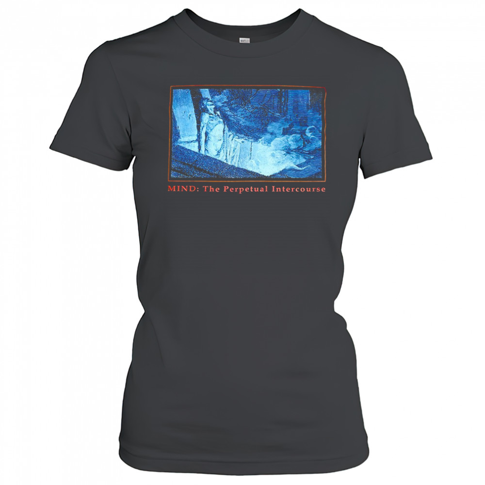 Mind the perpetual intercourse shirt Women's T-shirt