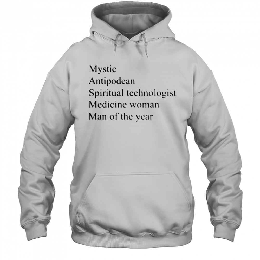 Mystic antipodean spiritual technologist shirt Hoodie