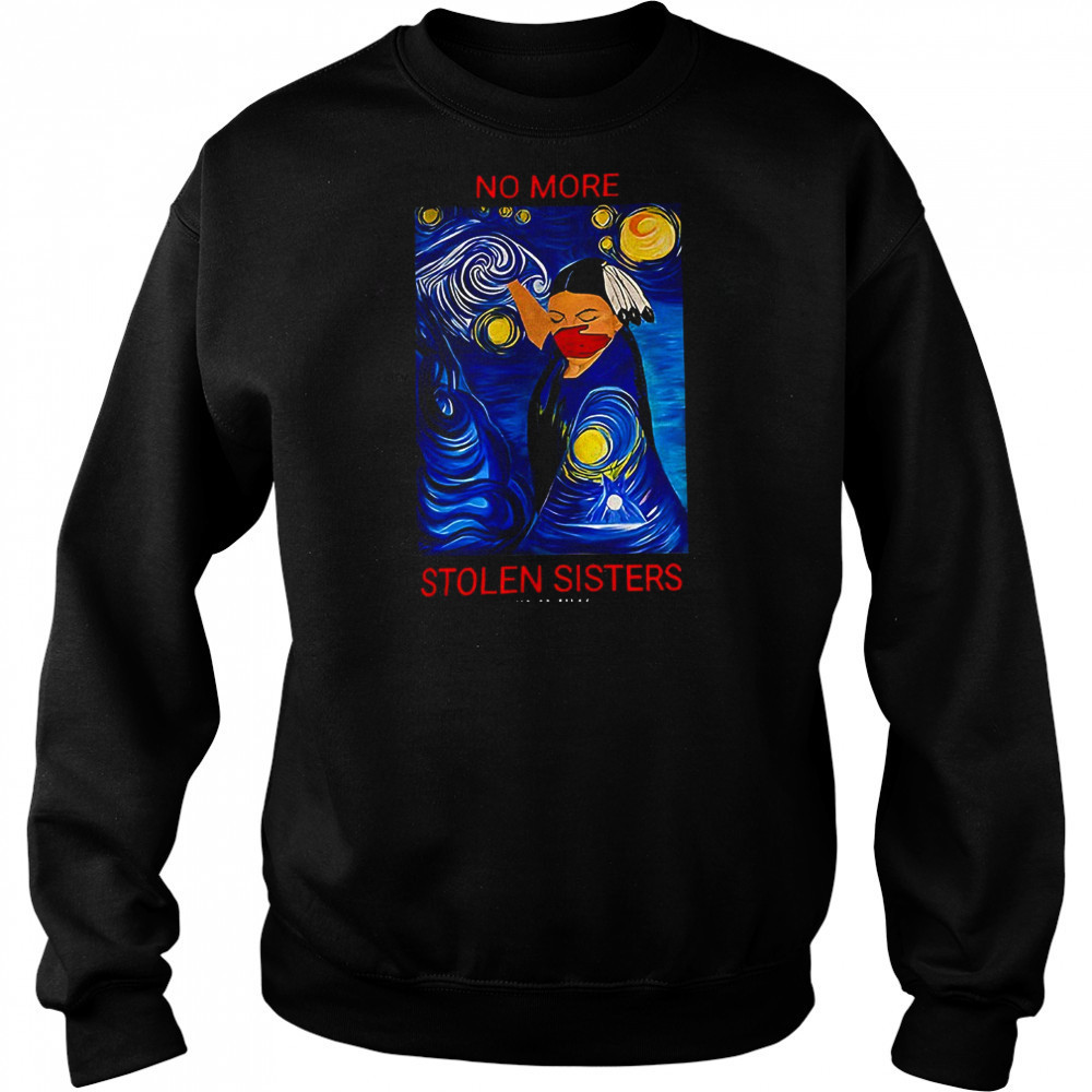Native American no more stolen sisters Starry Night shirt Hoodie