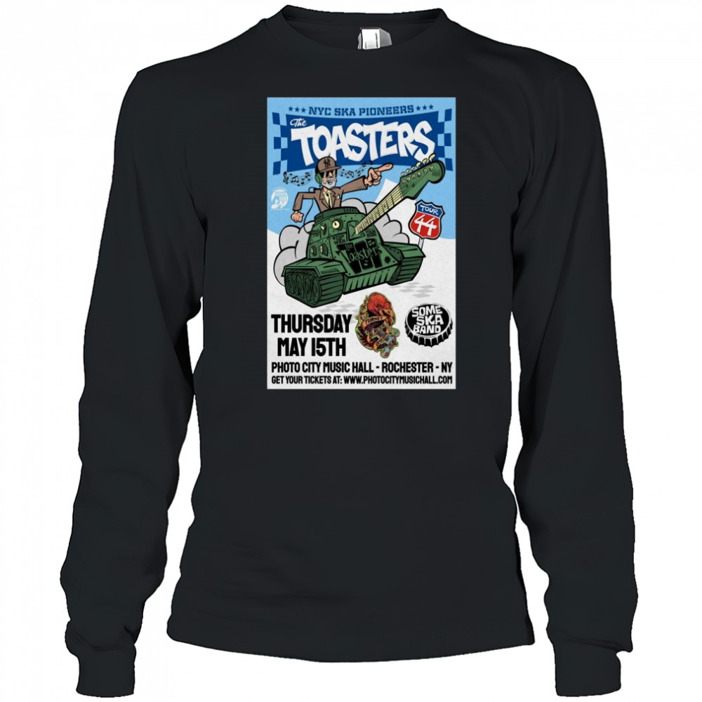 NYC Ska Pioneers The Toasters Rochester NY Show Thursday May 15 2025 t-shirt Long Sleeved