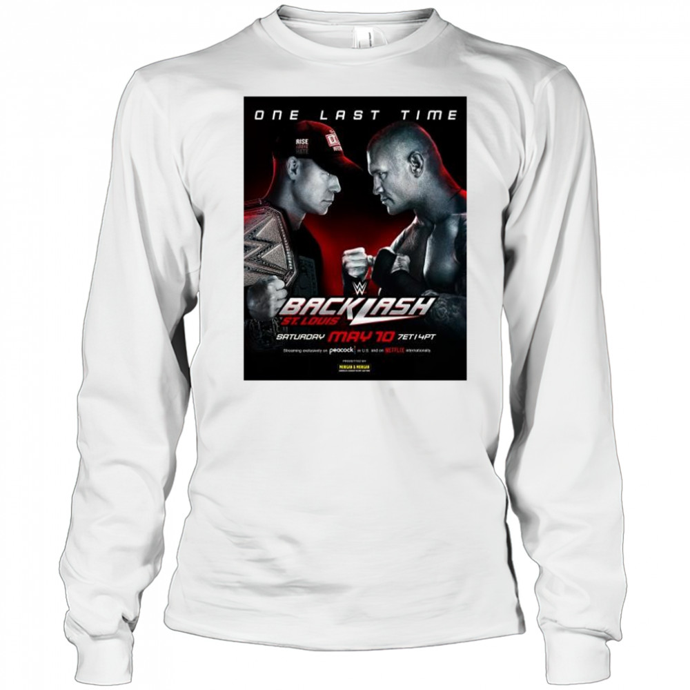 One Last Time WWE Backlash St.Louis May 10 2025 John Cena vs Randy Orton t-shirt Long Sleeved
