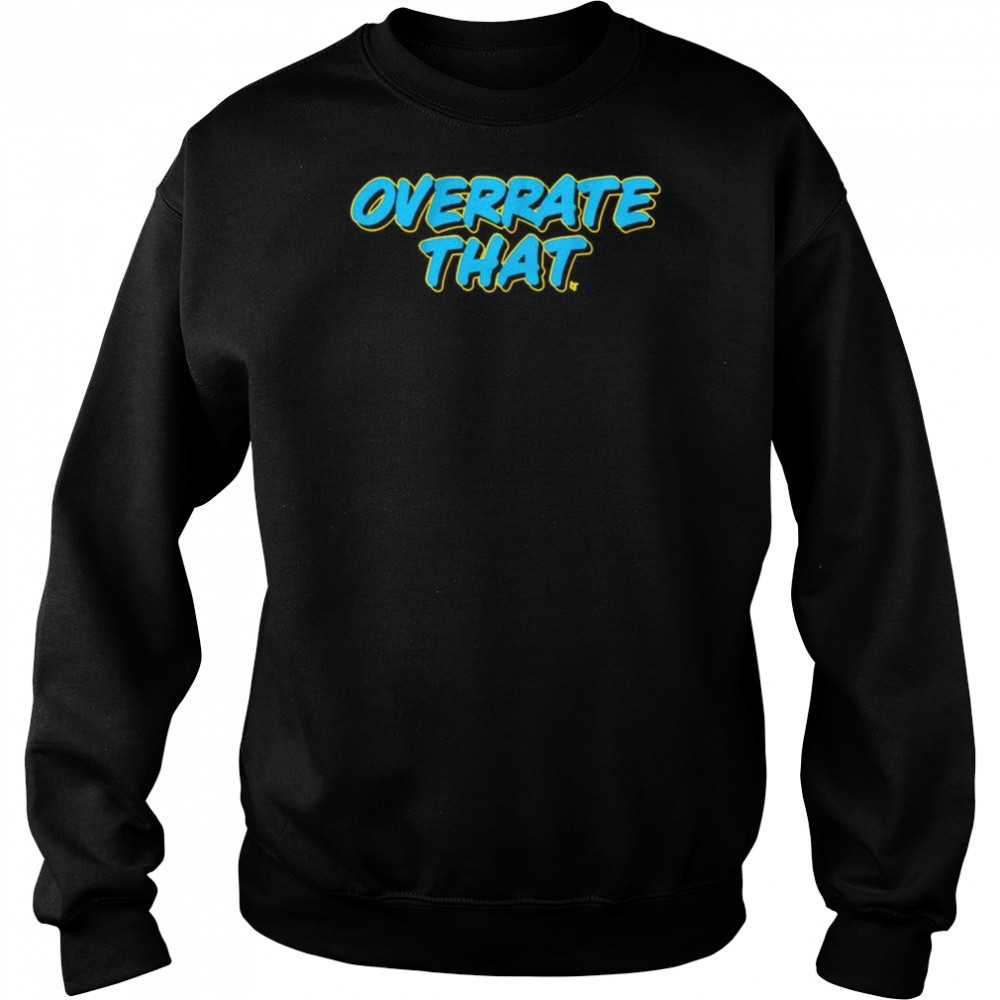 Overrate That Indiana Pacers t-shirt Hoodie