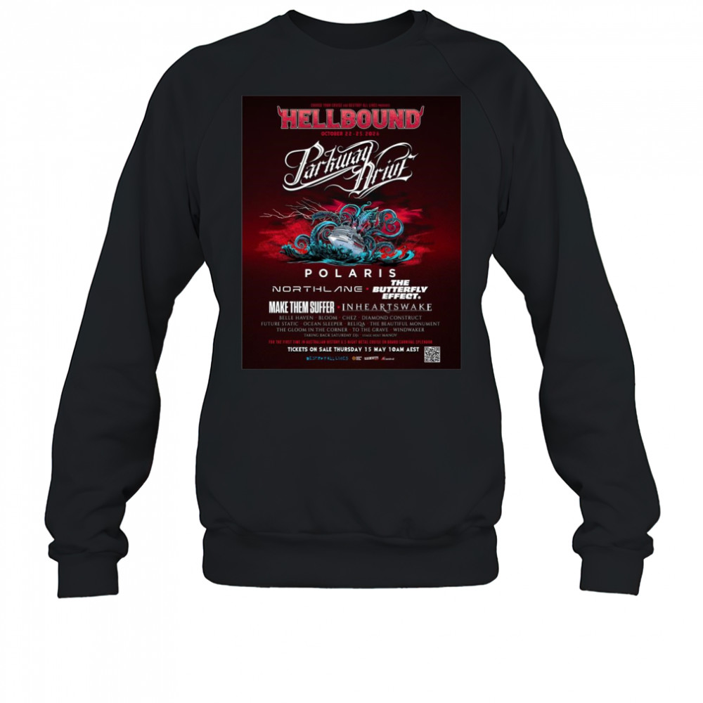 Poster Hellbound Cruise October 22-25 2026 Parkway Drive On Board Carnival Splendor t-shirt Sweatshirt