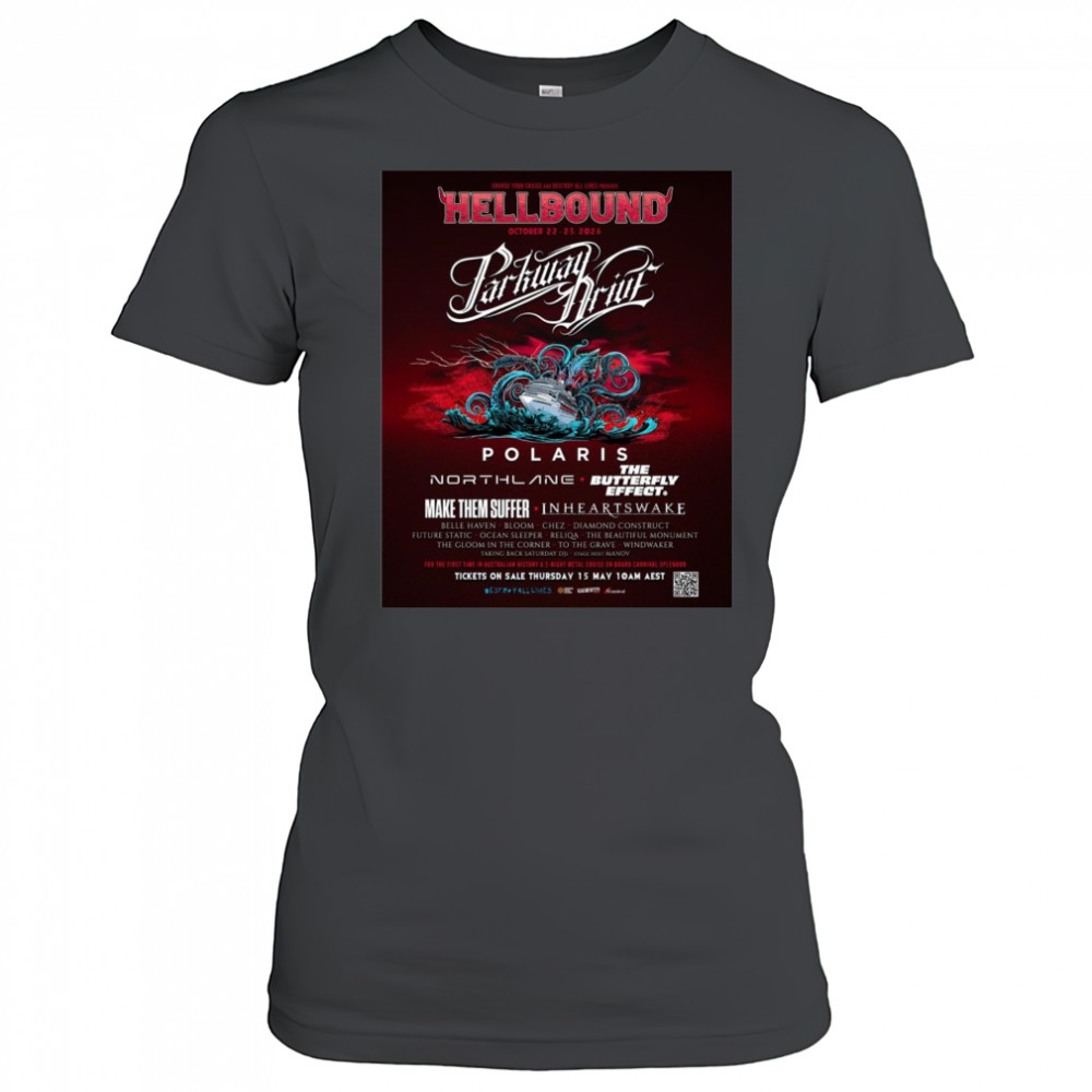 Poster Hellbound Cruise October 22-25 2026 Parkway Drive On Board Carnival Splendor t-shirt Women's T-shirt