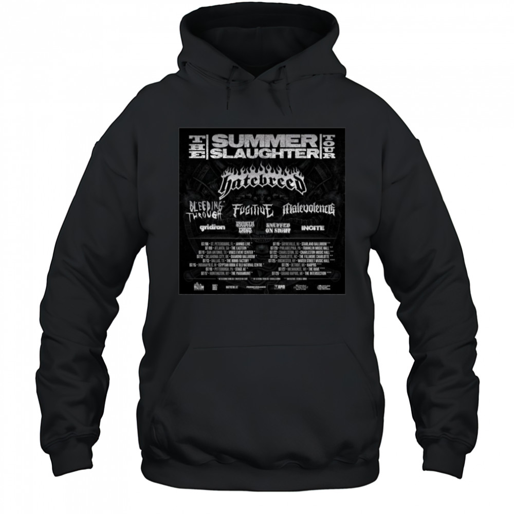 Poster The Summer Slaughter 2025 Hatebreed Bleeding Through Fugitive Malevolence t-shirt Hoodie