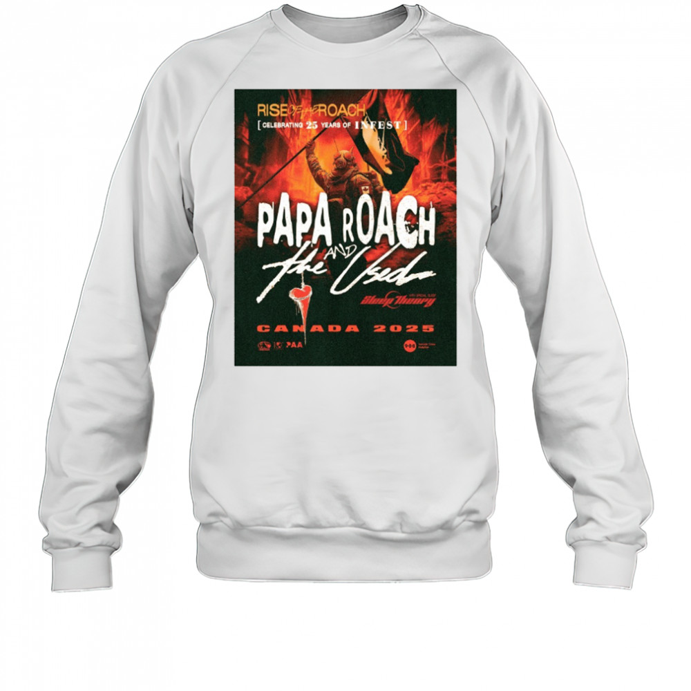 Riseoftheroach Celebrating 25 Years Of Infest Papa Roach And The Used 2025 Poster t-shirt Sweatshirt