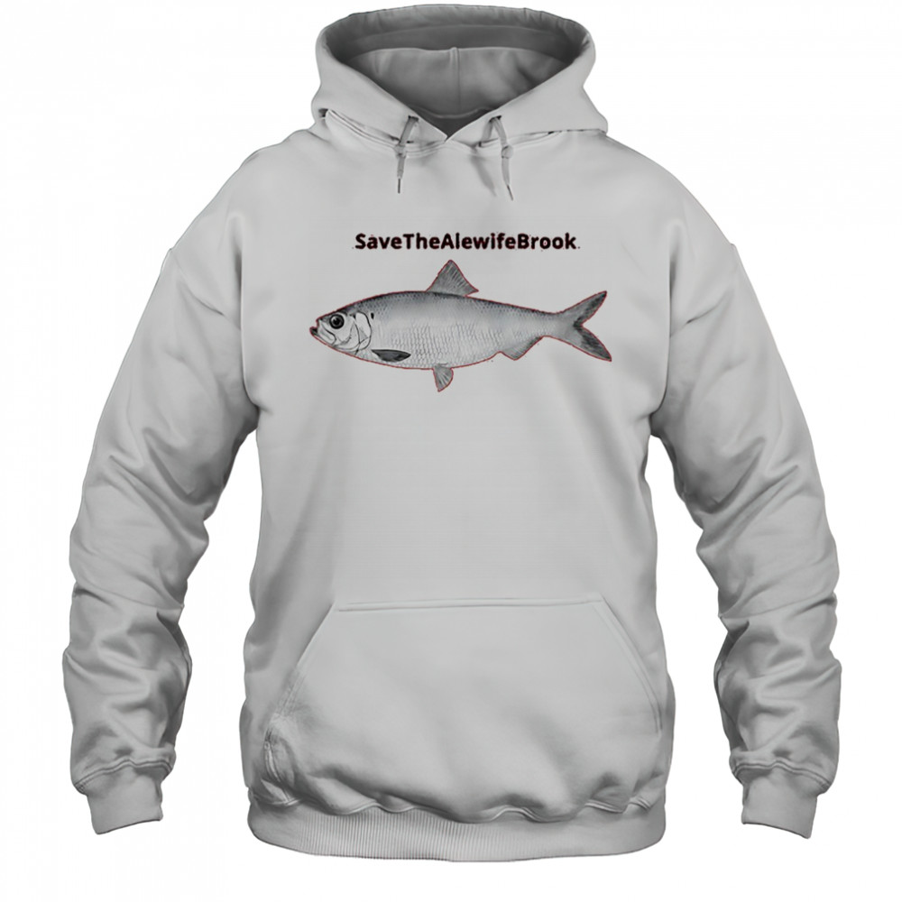 Save the alewife brook shirt Hoodie