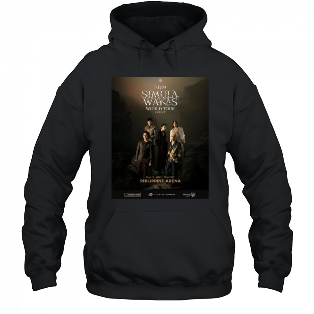 Sb19 Simula At Wakas World Tour 2025 Shirt Hoodie