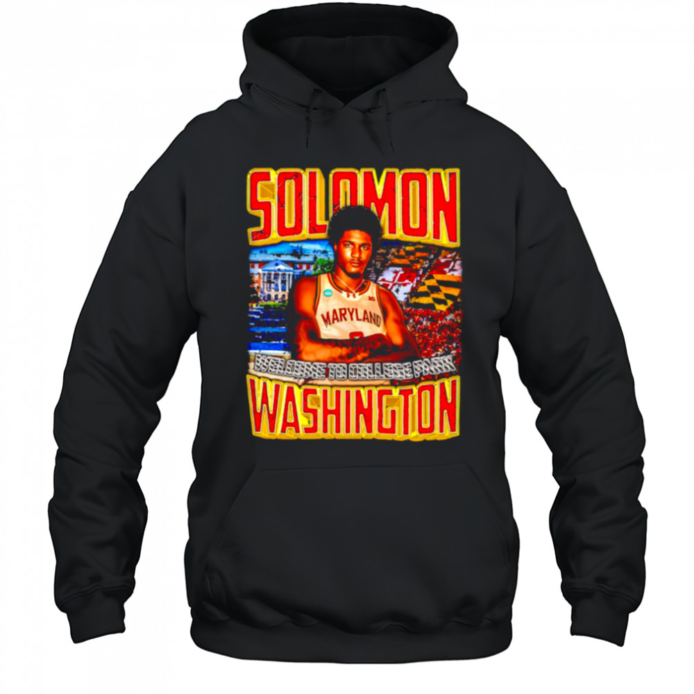 Solomon Washington Maryland welcome to college park shirt Hoodie