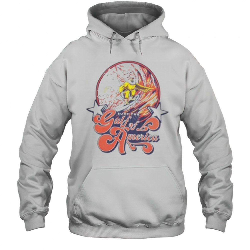 Surf the gulf of America shirt Hoodie