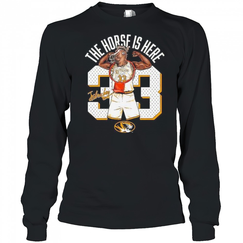 The horse is here no 33 Joshua Gray Missouri Tigers shirt Long Sleeved