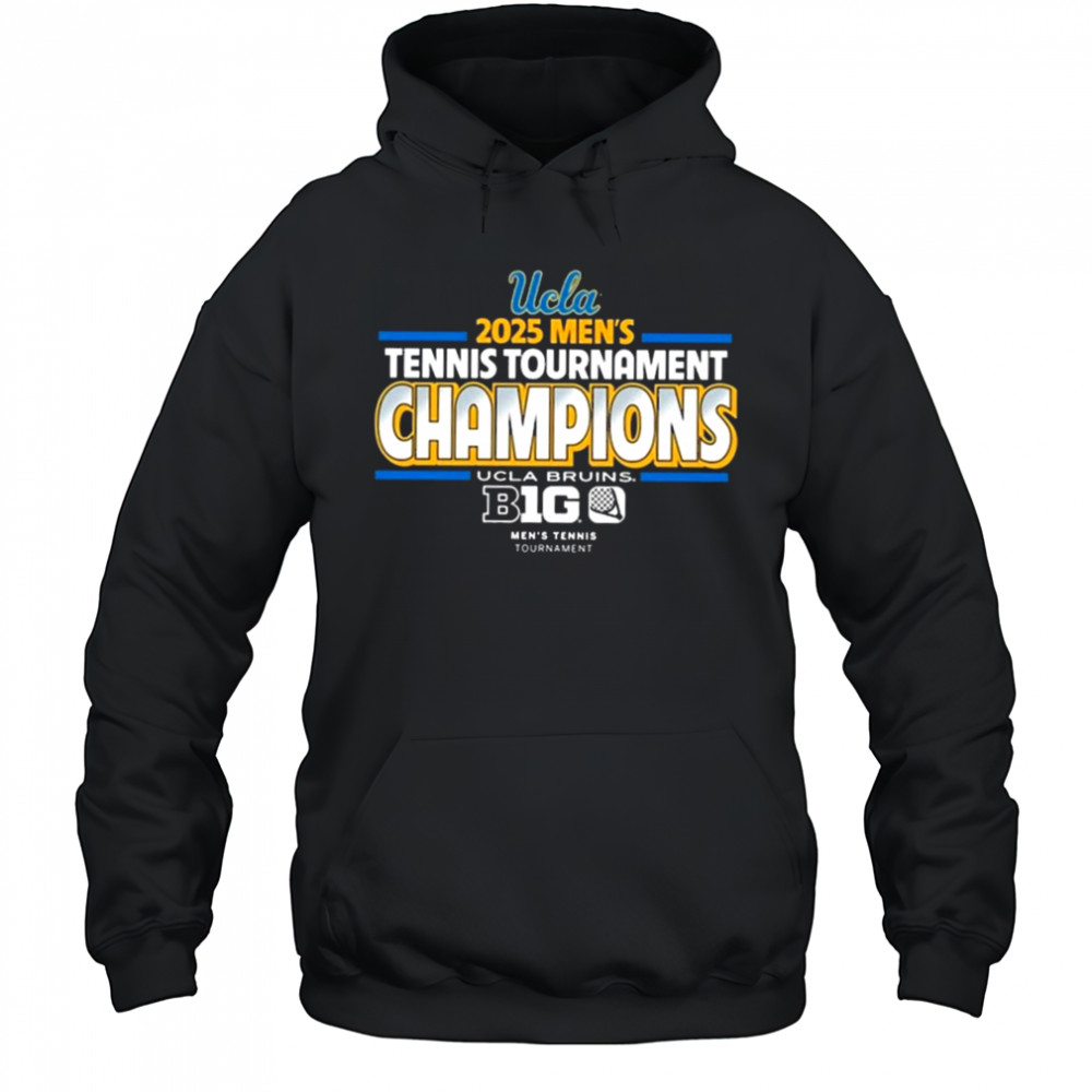 UCLA Bruins 2025 Men’s Tennis Tournament Champions T-Shirt Hoodie