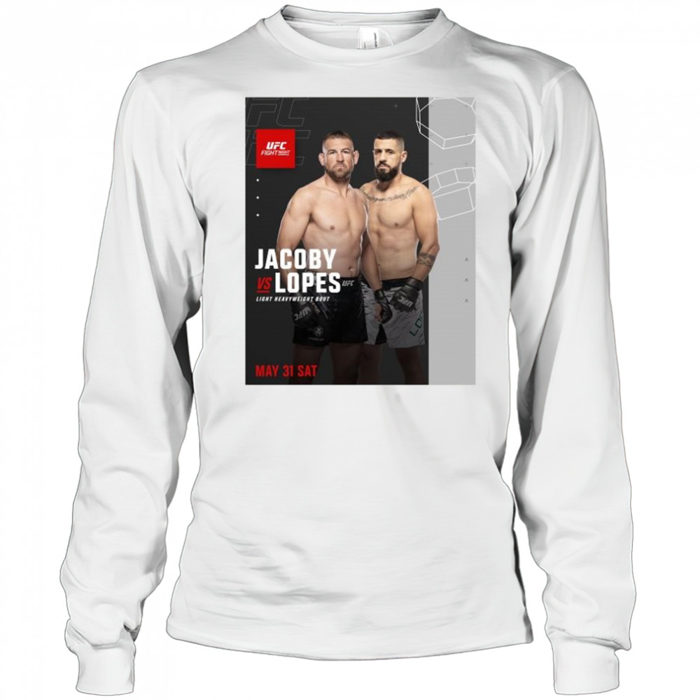 UFC Vegas 107 Jacoby vs Lopes Light Heavyweight Bout May 31 2025 t-shirt Long Sleeved