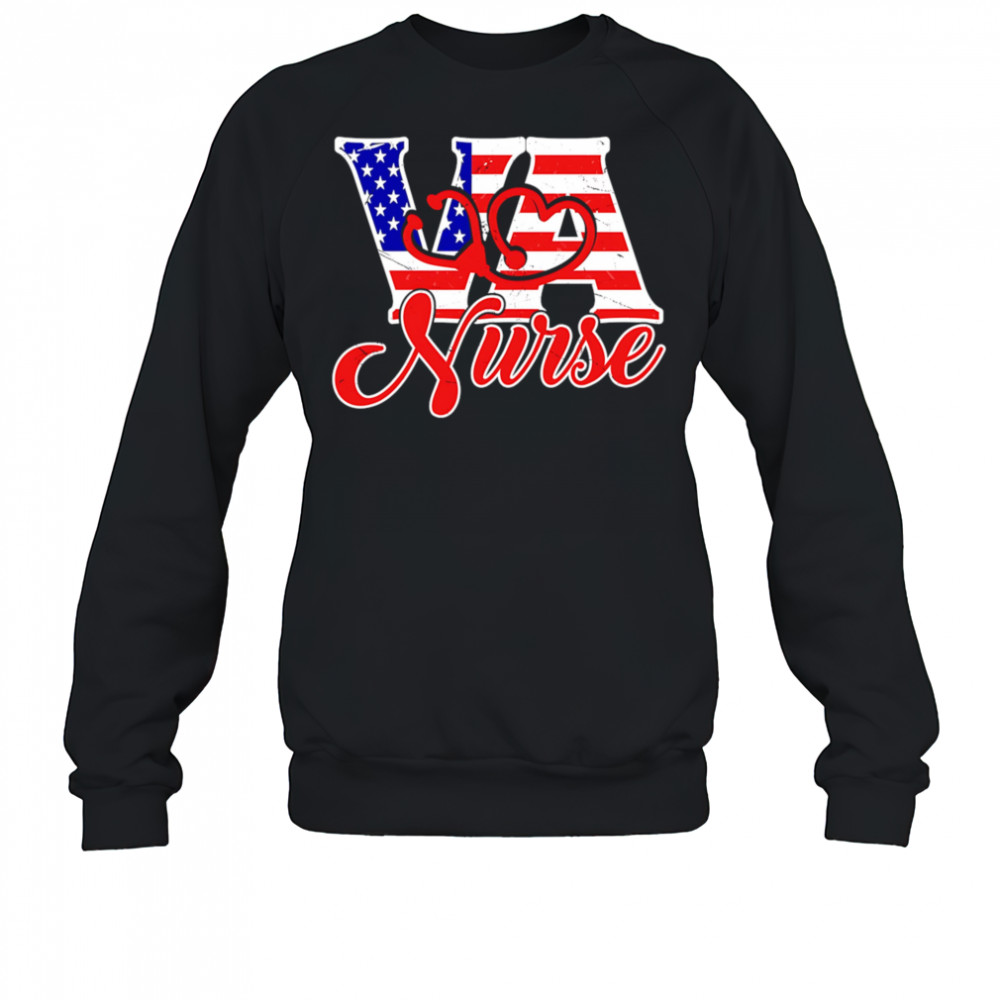 VA love nurse American flag shirt Sweatshirt