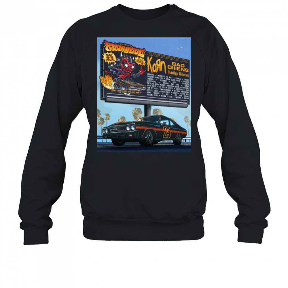 Welcome To Rockville May 15-18 2025 Korn Bad Olliens Marilyn Manson Only At Daytona International Speedway t-shirt Sweatshirt