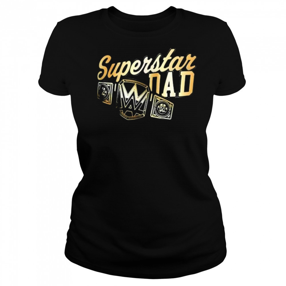 WWE Father’s Day 2025 Superstar Dad t-shirt Women's T-shirt