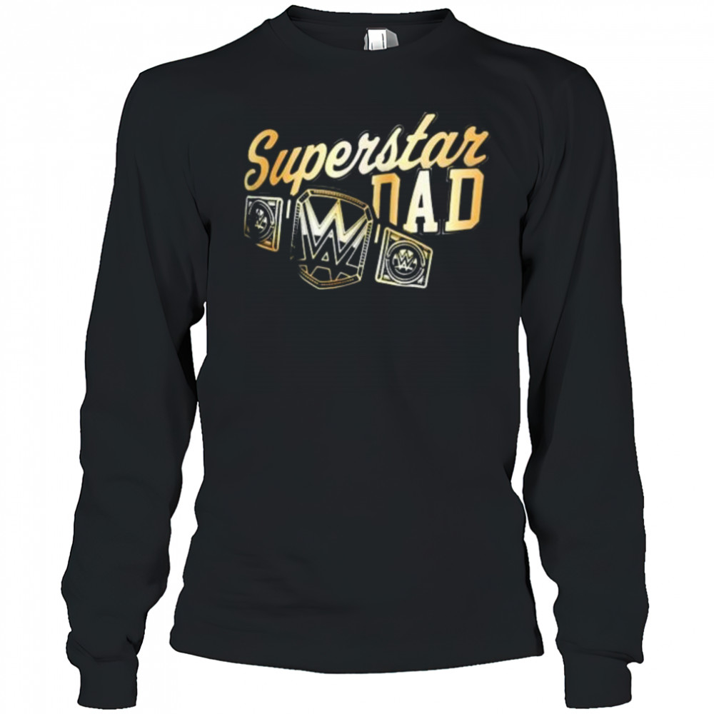 WWE Father’s Day 2025 Superstar Dad t-shirt Long Sleeved
