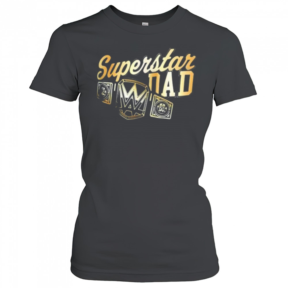 WWE Father’s Day 2025 Superstar Dad t-shirt Women's T-shirt