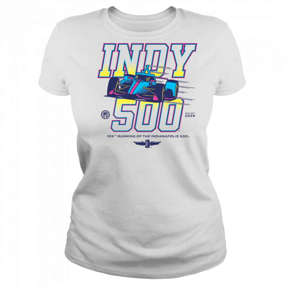 109th Running Of The Indianapolis 500 May 25 2025 Indy 500 Graphic t-shirt Women's T-shirt
