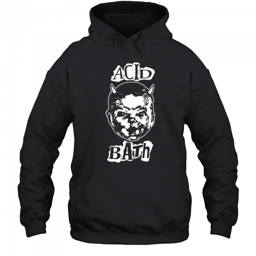Acid Bath Devil Baby T-shirt Hoodie