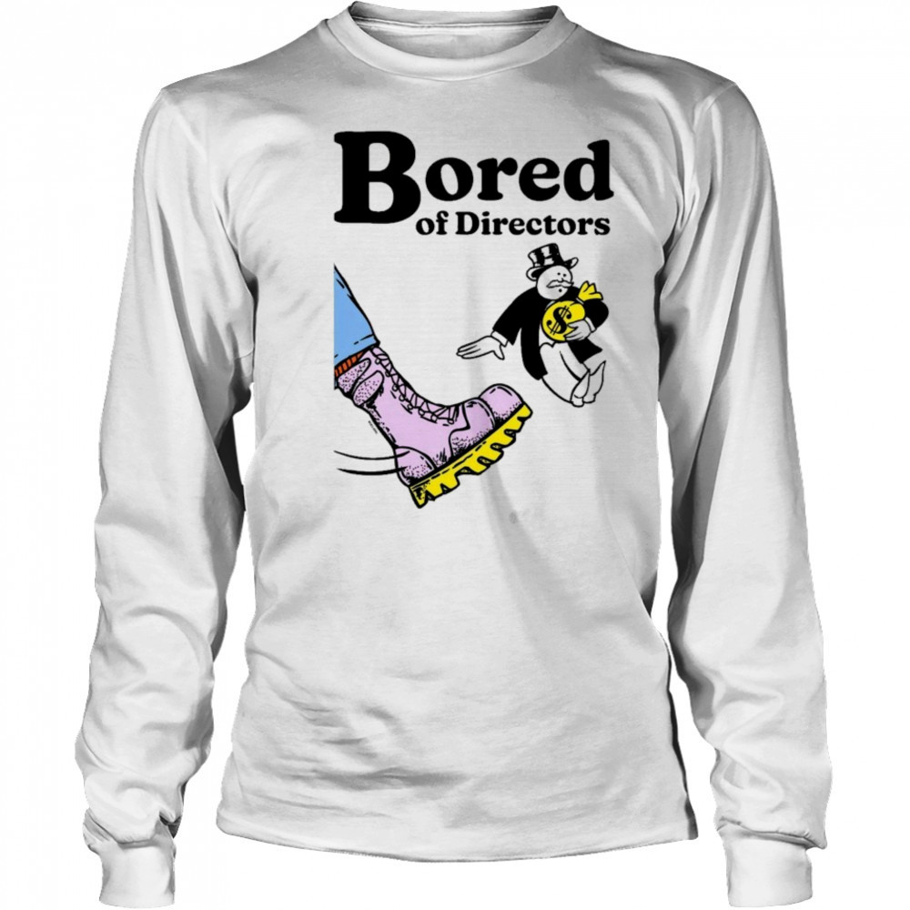 Bored Of Directors T-shirt Long Sleeved